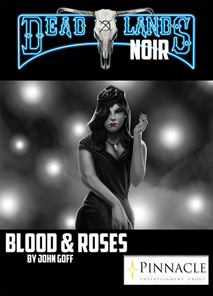 Blood and Roses Deadlands Noir Dime Novel