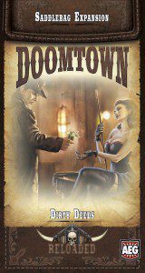 Doomtown Reloaded: Dirty Deeds