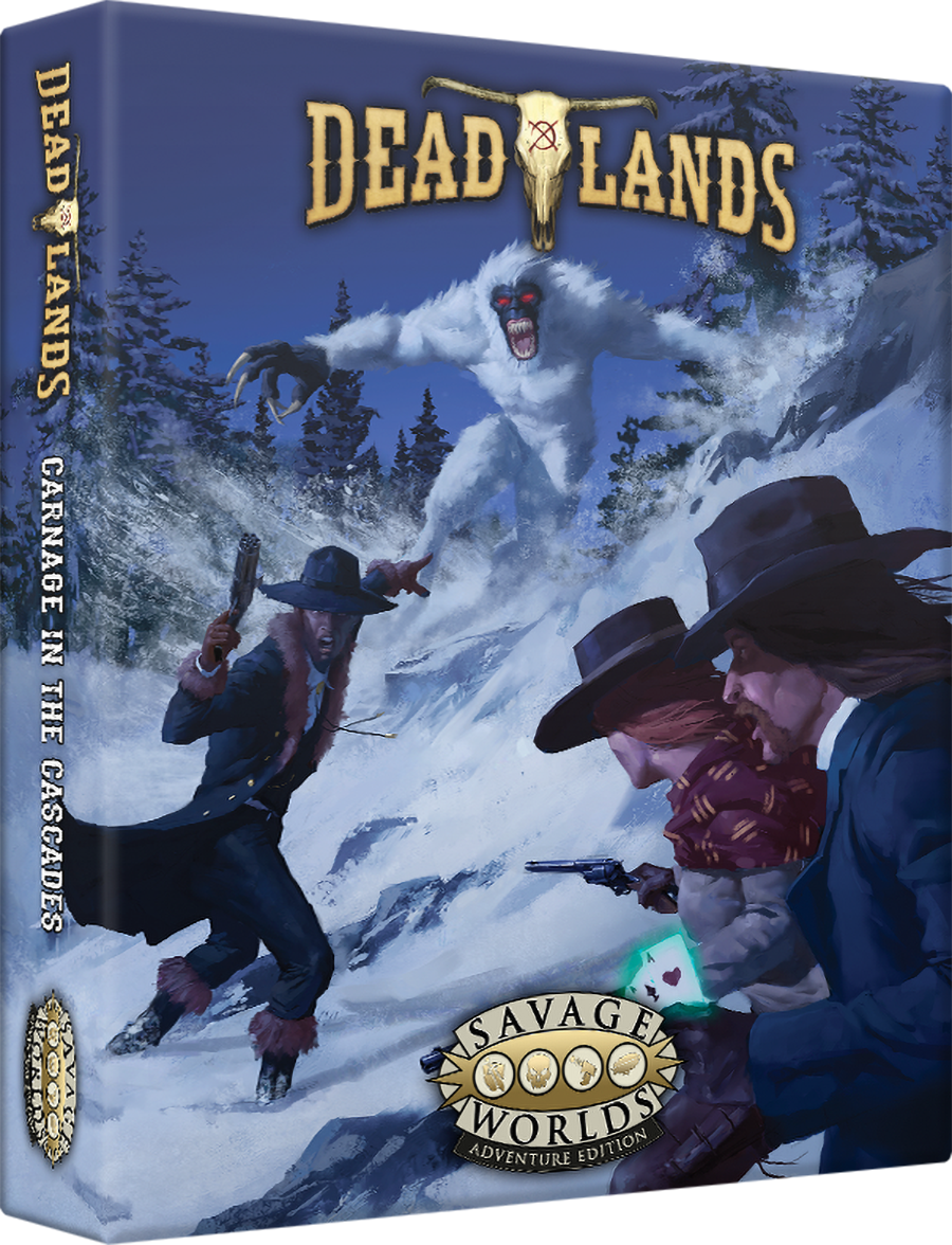 Deadlands: the Weird West – Carnage in the Cascades Boxed Set